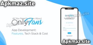 OnlyFans Apk
